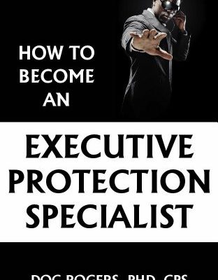 https://www.amazon.com/How-Become-Executive-Protection-Specialist-ebook/dp/B00AAIFW32